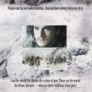 QUOTE REMIX MEME: Jon Snow + Tarzan; for freefolking