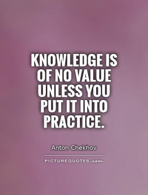 Knowledge Quotes Anton Chekhov Quotes