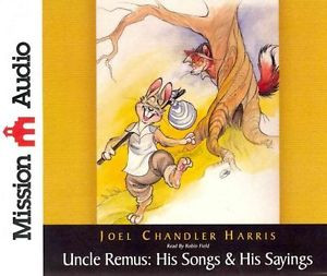 NEW-Uncle-Remus-His-Songs-His-Sayings-by-J-Harris-Compact-Disc-Book ...