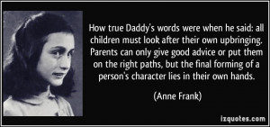 quote-how-true-daddy-s-words-were-when-he-said-all-children-must-look ...