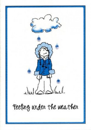 Feeling Under The Weather