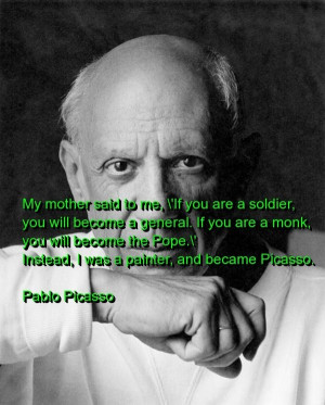 Pablo picasso, quotes, sayings, famous painter about yourself