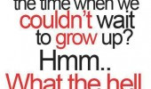 You Need To Grow Up Quotes Motivational love life quotes