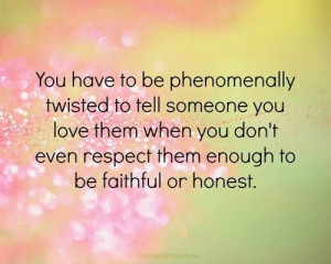 Then again, you ARE phenomenally twisted!