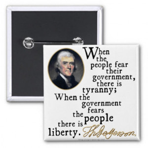 Jefferson Tyranny-Liberty Quote Pinback Buttons