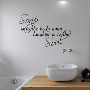 Soap Soul Bathroom Wall Quote