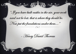 is a quote from Thoreau in his work Walden. The idea of individualism ...