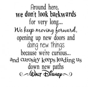 Disney and curiosity... Love this quote.