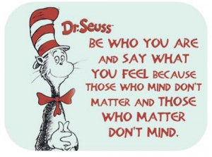 Inspiring quotes sayings be who you are dr seuss