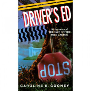 Book Review: Driver's Ed by Caroline Cooney