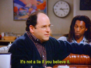 Broiled Sports: Quote of the Week - Costanza on Lying