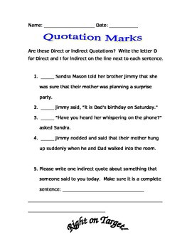 Quotation Mark Formative Assessment, Indirect or Direct Quotes