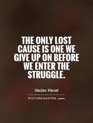 Lost Cause Quotes