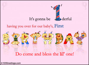 It's your baby's first birthday party. Invite your loved ones with ...