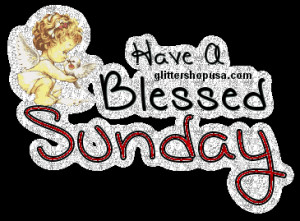 Blessed Sunday