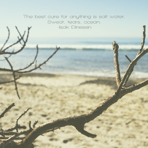 Calm day at the beach with quote by Isak Dinesen