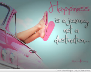 ... , happiness journey, inspirational, life, love, pretty, quote, quotes