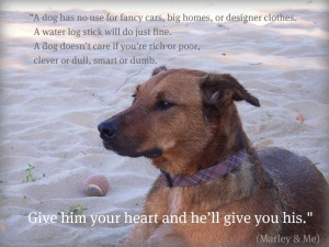 Dogs – John Grogan motivational inspirational love life quotes ...