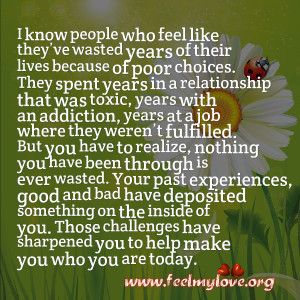 know people who feel like they’ve wasted years