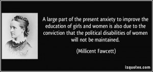 large part of the present anxiety to improve the education of girls ...