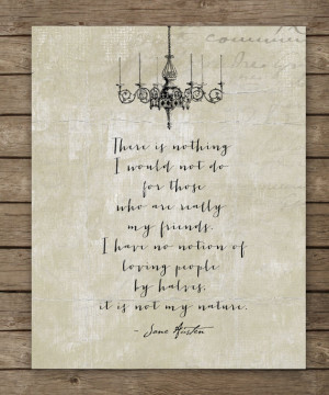 Abbey, My friends, Jane Austen Quote, custom friend friendship ...