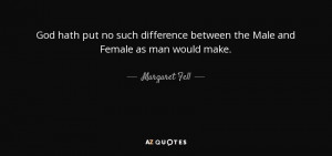 Margaret Fell Quotes