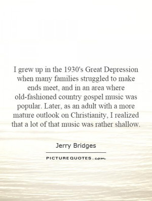 ... realized that a lot of that music was rather shallow. Picture Quote #1