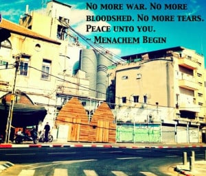 Quotes - Menachem Begin #peace