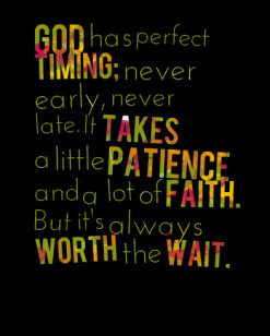 God's Perfect Timing Quotes http://inspirably.com/quotes/by-ces-dungca ...