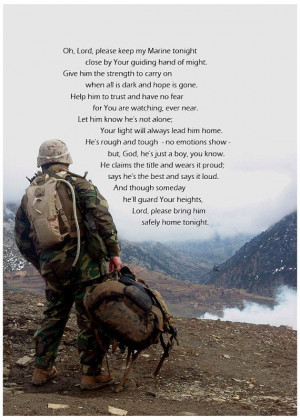 Marine Prayer - Lord give him strength and comfort ... For my cousin ...