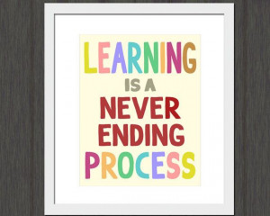 Learning is a Never Ending Process by MuseStruckStudio on Etsy, $12.50