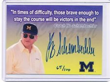 TK LEGACY MICHIGAN AUTOGRAPH BO SCHEMBECHLER 65/100 Q2 QUOTE CARD