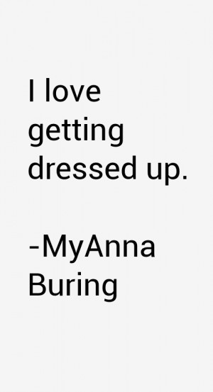 MyAnna Buring Quotes & Sayings