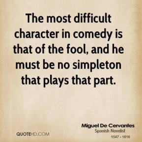miguel-de-cervantes-novelist-the-most-difficult-character-in-comedy ...