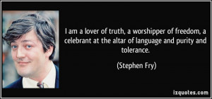 quote-i-am-a-lover-of-truth-a-worshipper-of-freedom-a-celebrant-at-the ...