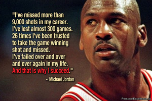 ... and over again in my life and that is why i succeed michael jordan