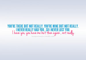 If I Lost You Quotes
