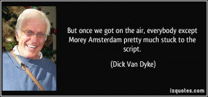 dick van dyke quotes today if you re not an alcoholic you re nobody ...