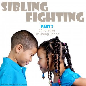 Three strategies for sibling peace.