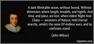 ocean, without bound, Without dimension; where length, breadth ...