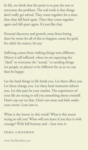 Lean, Life Quotes, Pema Chodron, Inspiration, Food For Thoughts, Life ...