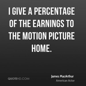 James MacArthur Home Quotes