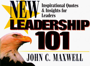 Leadership 101: Inspirational Quotes & Insights for Leaders (101 ...
