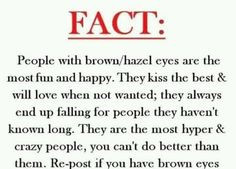 Beautiful Brown Eyes Quotes | brown eyes, fact, quotes, sayings ...