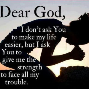 God give me strength