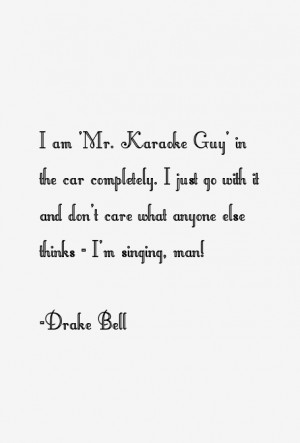 Drake Bell Quotes & Sayings