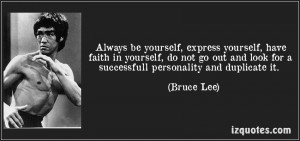 Always Yourself Unless You...