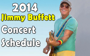 Jimmy Buffett Tour Dates