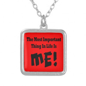 Me - Funny Sayings Custom Jewelry
