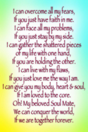 QUOTE #268 - I can overcome all my fears, if you just have faith in me ...